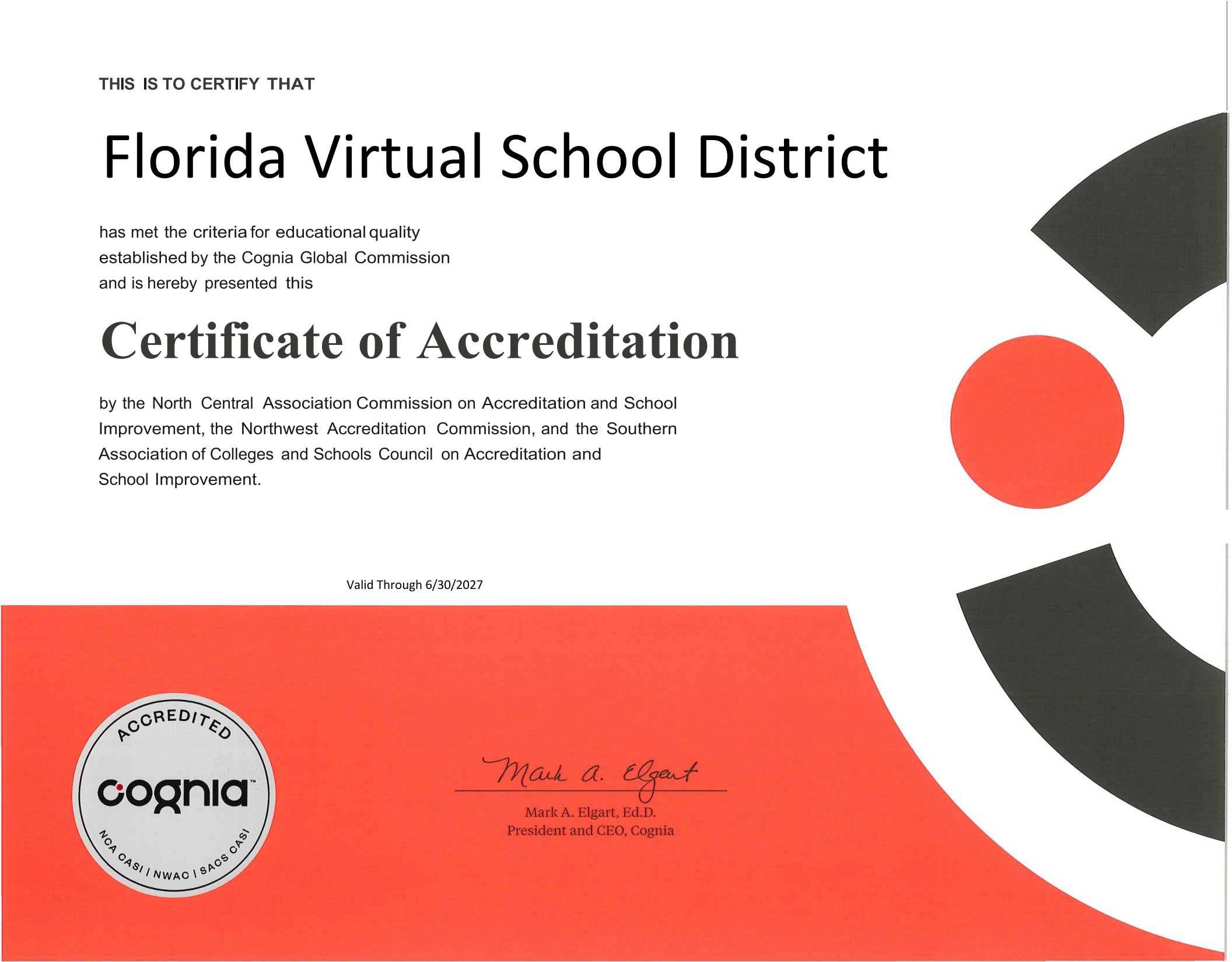 Florida Virtual School District Certificate of Accreditation