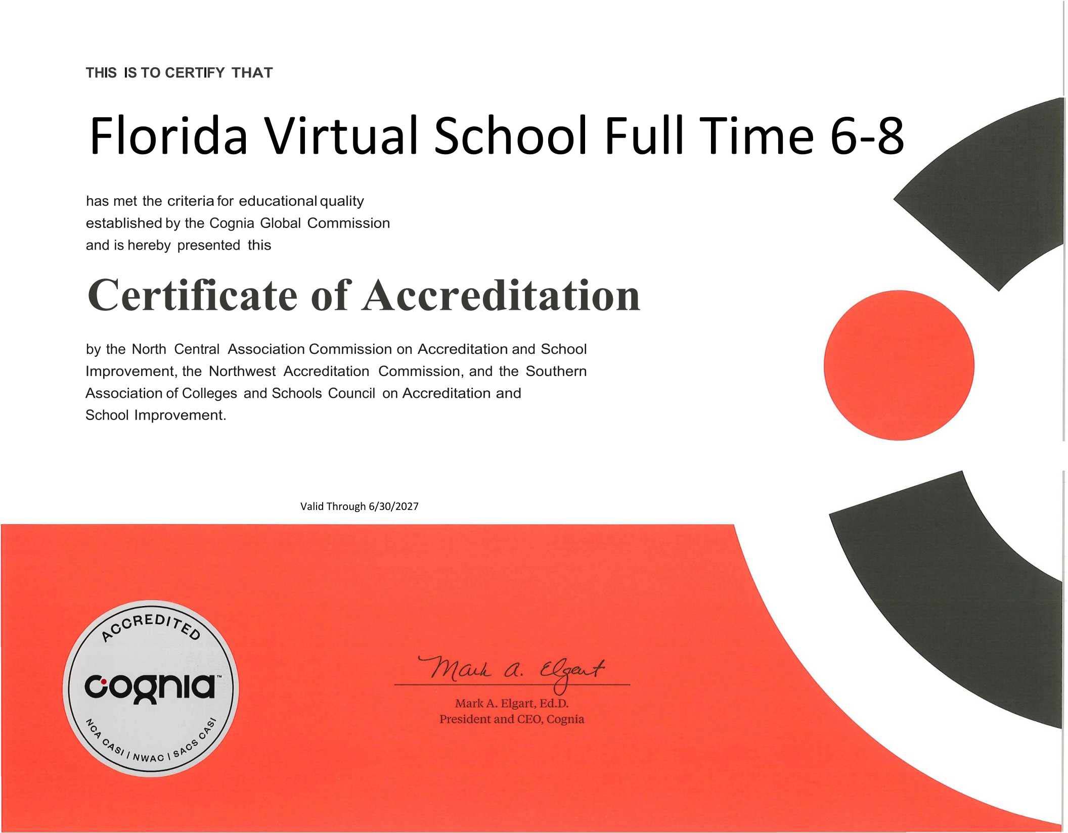 Florida Virtual School Full Time 6-8 Certificate of Accreditation